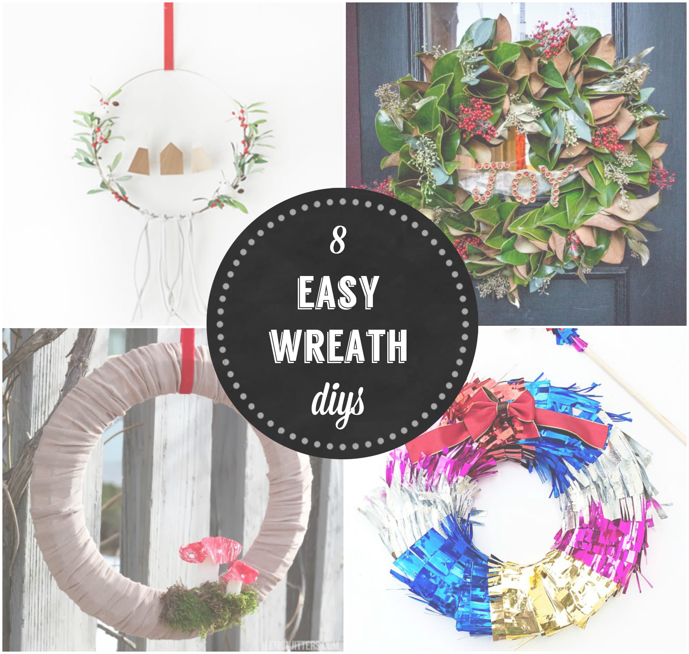 8 Easy Wreath DIYS | The Crafted Life