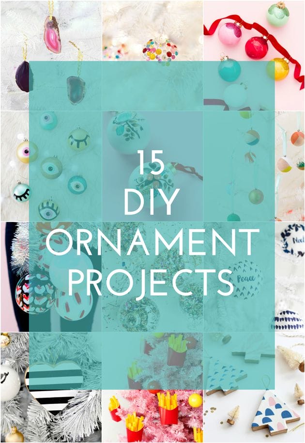 15 DIY Ornament Projects you'll want to make asap!