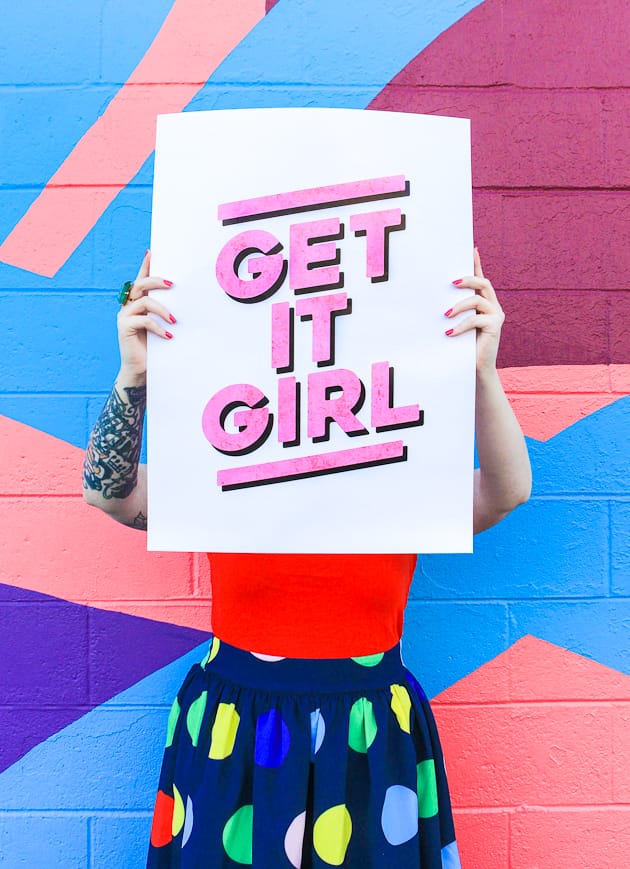 Free Printable: Get It Girl Art