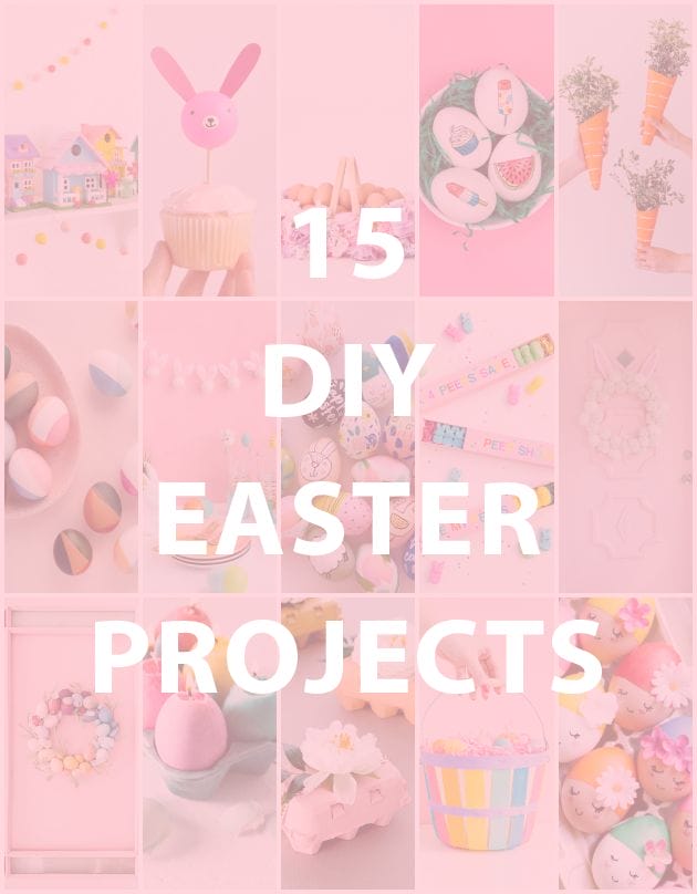 15 Must Try Easter DIYS