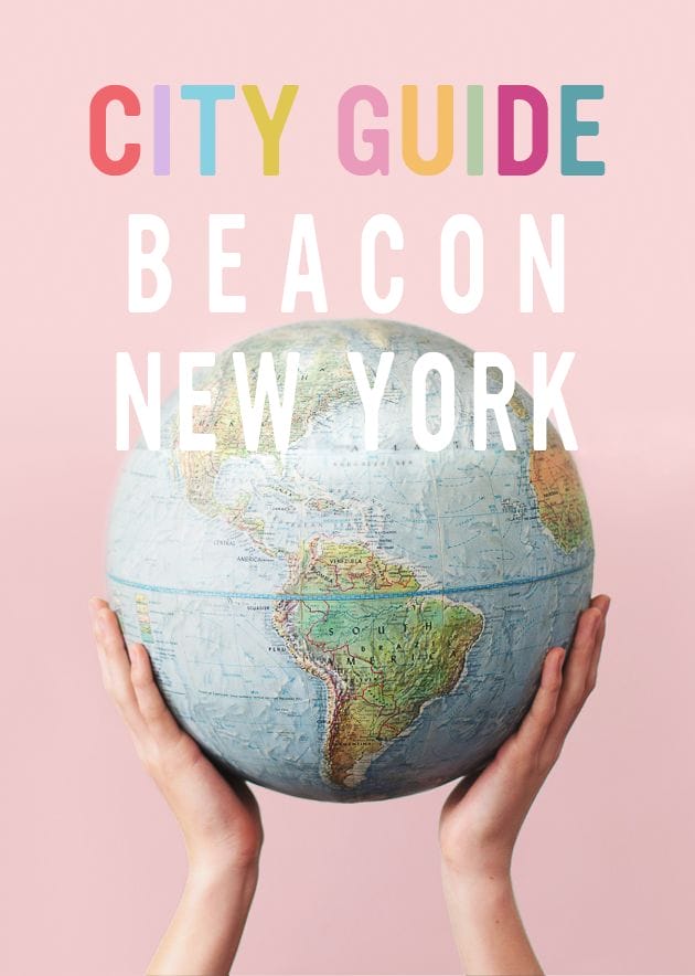 City Guide: Day Trip to Beacon, NY from NYC