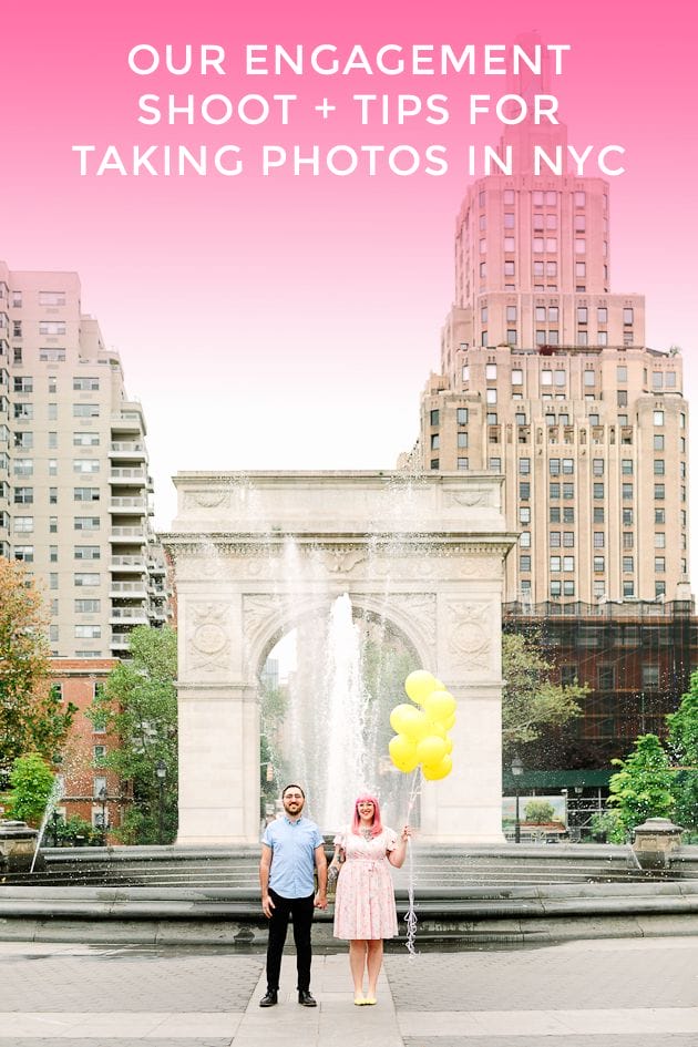 Our Engagement Shoot + Tips for Taking Photos in NYC