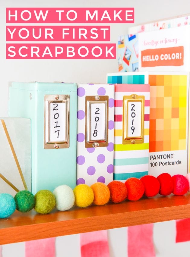 How to Make Your First Scrapbook