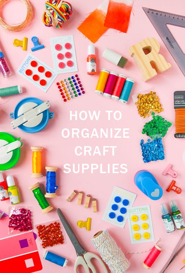 How to Organize Your Craft Supplies