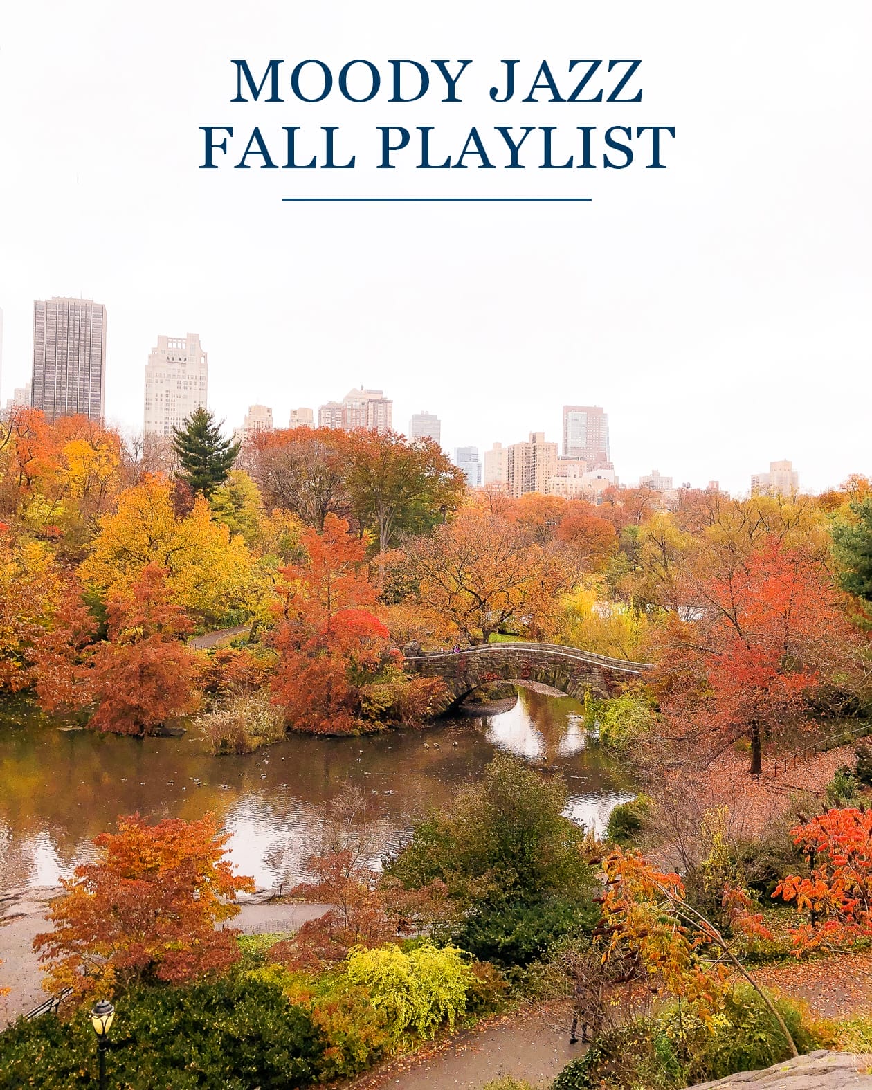 Moody Jazz Fall Playlist